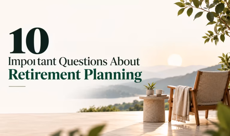Retirement Planning in India – 10 Important Questions for a Financially Secure Future