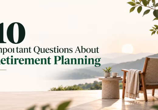 Retirement Planning in India – 10 Important Questions for a Financially Secure Future